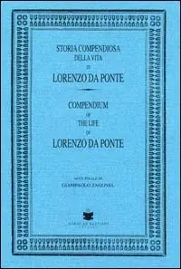 Must-Have Storia compendiosa della vita di Lorenzo Da Ponte (rist. anast.)