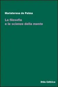 La filosofia e le scienze della mente A Buon Prezzo