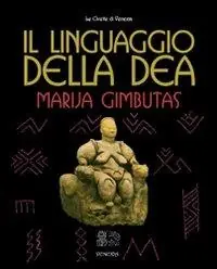 Il linguaggio della Dea Più Venduto