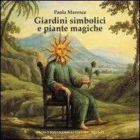 Reso Gratuito Giardini simbolici e piante magiche
