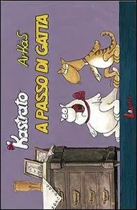 A passo di gatta. Vol. 2 Pagamento Sicuro