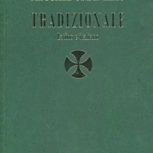 Messale ordinario tradizionale. Testo latino a fronte Ultima Occasione