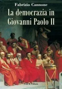 La democrazia in Giovanni Paolo II Occasione