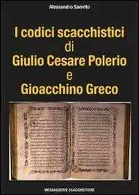 Occasione I codici scacchistici di Giulio Cesare Polerio e Gioacchino Greco