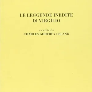 Offerta Speciale Le leggende inedite di Virgilio