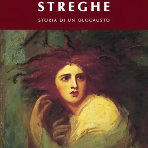 Direttamente Dal Produttore I roghi delle streghe. Storia di un olocausto