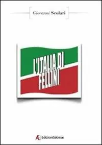 L‘ Italia di Fellini Occasione Imperdibile