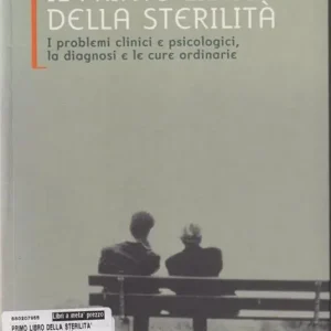 Il primo libro della sterilità Promozione