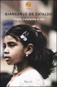 L‘India, l‘elefante e me Subito Disponibile