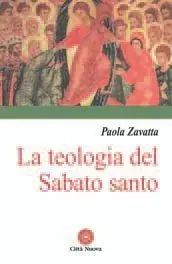 La teologia del sabato santo Pagamento Sicuro