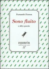 Sono fluito e altre poesie Di Tendenza