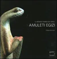 Il mondo simbolico degli amuleti egizi della collezione Jacques-Édouard Berger Ordina Subito