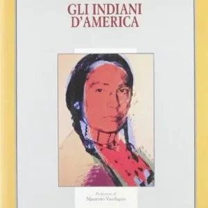 Compra Online Gli indiani d‘America