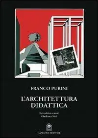 L‘architettura didattica. Nuova ediz. Ordina Subito