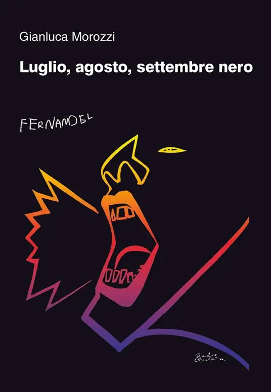 Non Perdere Luglio, agosto, settembre nero