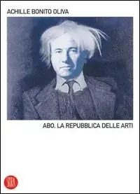 A.B.O. La Repubblica delle arti. Ediz. illustrata Direttamente Dal Produttore