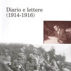Super Prezzo Diario e lettere (1914-1916)