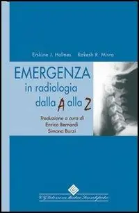 Emergenza in radiologia dalla A alla Z Offerta Del Giorno