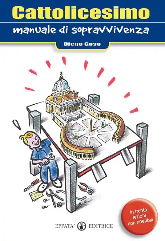 Nuova Collezione Cattolicesimo. Manuale di sopravvivenza