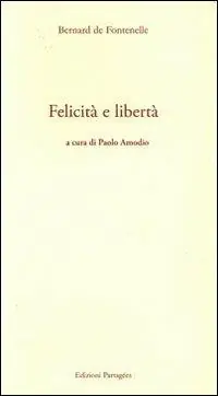 Ultime Pezzi Felicità e libertà