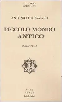 Piccolo mondo antico Nuovo Arrivo