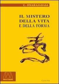 Super Prezzo Il mistero della vita e della forma