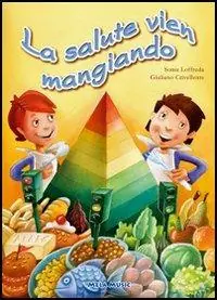 Di Tendenza La salute vien mangiando. Con CD Audio