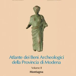 Atlante dei Beni Archeologici della Provincia di Modena. Vol. 2 Montagna. Occasione