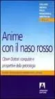Bestseller Anime con il naso rosso