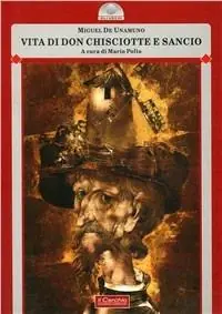 Vita di Don Chisciotte e Sancho Panza A Buon Prezzo