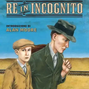 Direttamente Dal Produttore Re in incognito