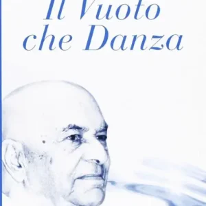 Il vuoto che danza Ultime Pezzi