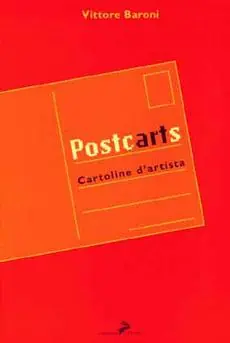 Offerta Postcards. La cartolina postale tra arte e mercato