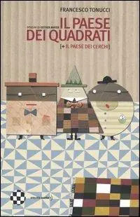 Il paese dei quadrati-Il paese dei cerchi Prezzo Ridotto