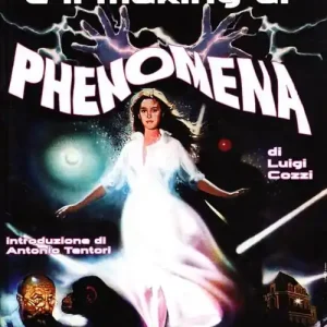 Promozione Esclusiva Dario Argento e il «making» di «Phenomena»