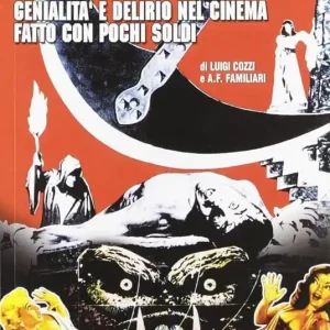 Roger Corman. Genialità e delirio nel cinema fatto con pochi soldi Popolare
