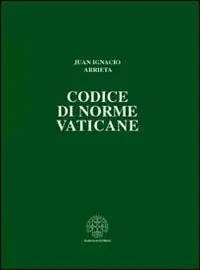 Economico Codice di norme vaticane. Ordinamento giuridico dello Stato della Città del Vaticano
