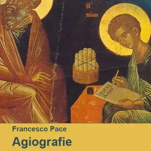 Economico Agiografie. Vite e miracoli di santi nella tradizione popolare rossanese