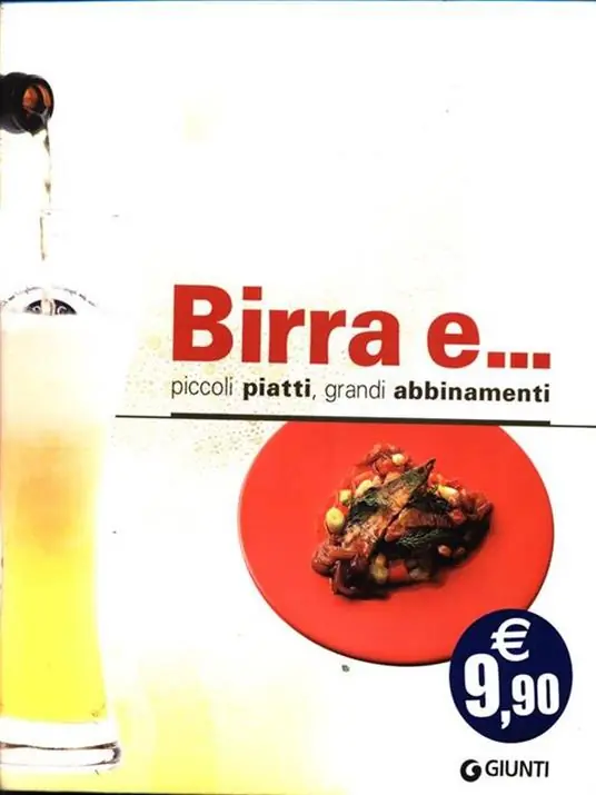 Birra e... Piccoli piatti, grandi abbinamenti Ordina Subito