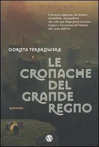 Prezzo Scontato Le cronache del Grande Regno