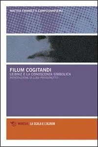 Più Venduto Filum cogitandi. Leibniz e la conoscenza simbolica
