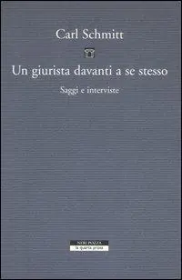 Un giurista davanti a se stesso. Saggi e interviste Professionale