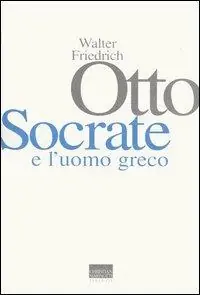Socrate e l‘uomo greco Miglior Prezzo