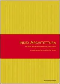 Index architettura. Archivio dell‘architettura contemporanea Prezzo Conveniente