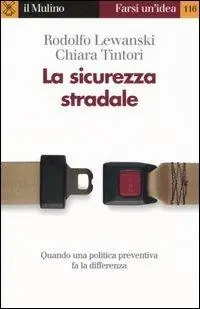 Quantità Limitata La sicurezza stradale