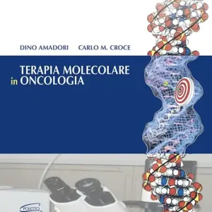 Super Prezzo Terapia molecolare in oncologia