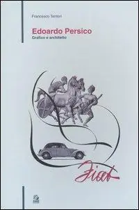 Edoardo Persico. Grafico e architetto. Ediz. illustrata Offerta Lampo