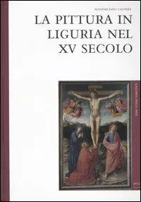 Spedizione Espresso La pittura in Liguria nel XV secolo