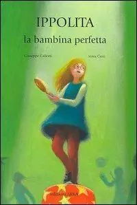 Ippolita, la bambina perfetta Offerta Speciale
