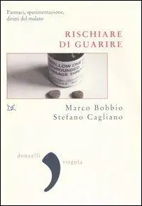Prezzo Conveniente Rischiare di guarire